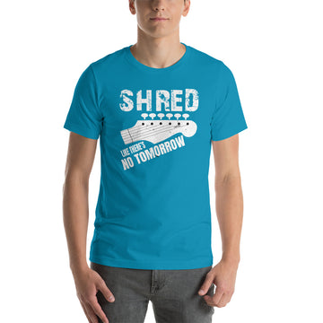 Shred like there's No Tomorrow Tee-White Text